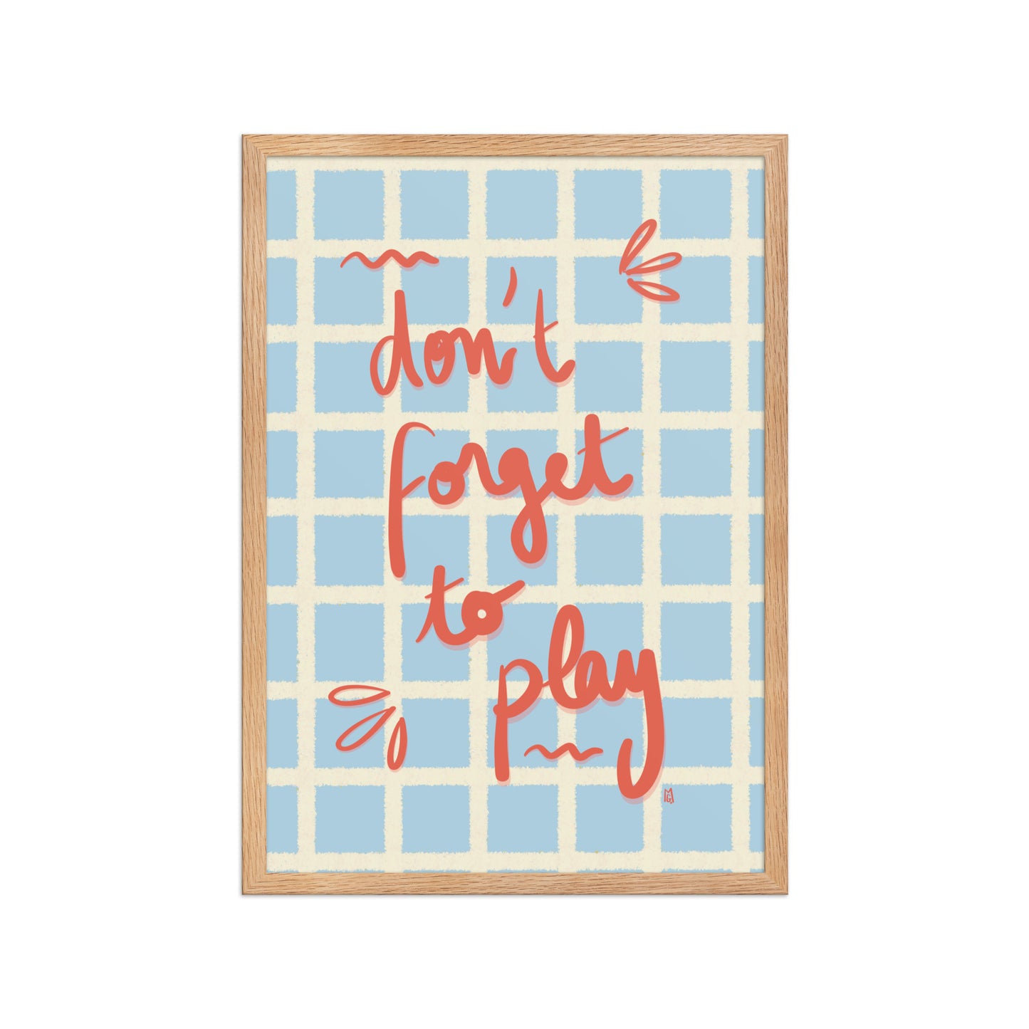 alt= Póster Don't forget to play con marco - Kago Studio