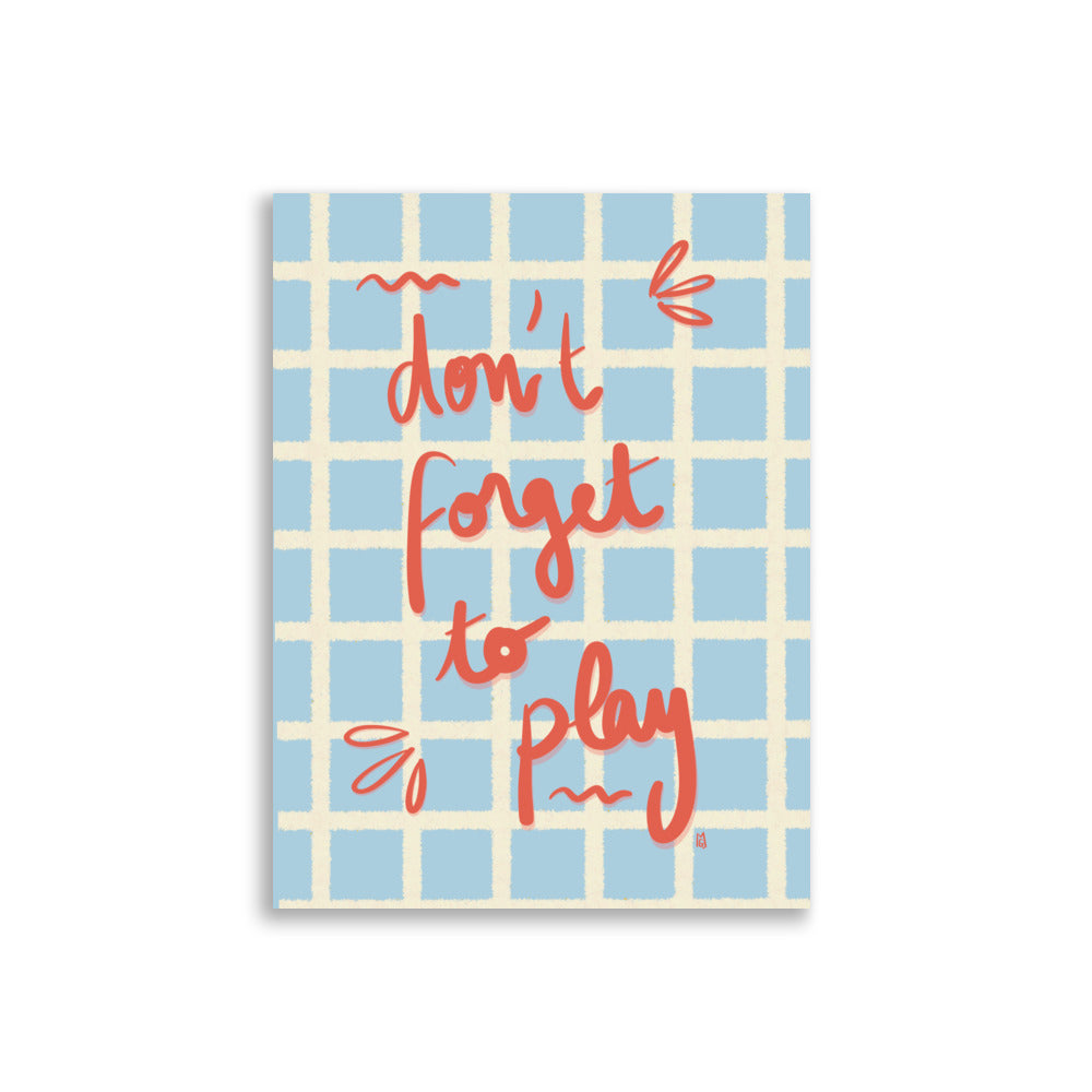 alt = Póster Don't forget to play - Kago Studio