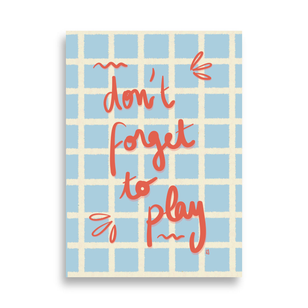 alt = Póster Don't forget to play - Kago Studio