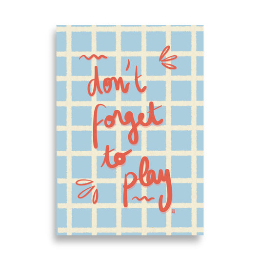 alt = Póster Don't forget to play - Kago Studio