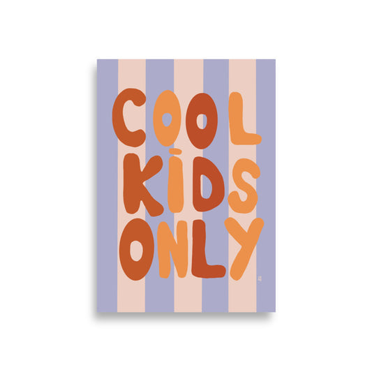Póster decorativo “Cool Kids Only” (C) – Lámina divertida para habitación infantil - Kago Studio