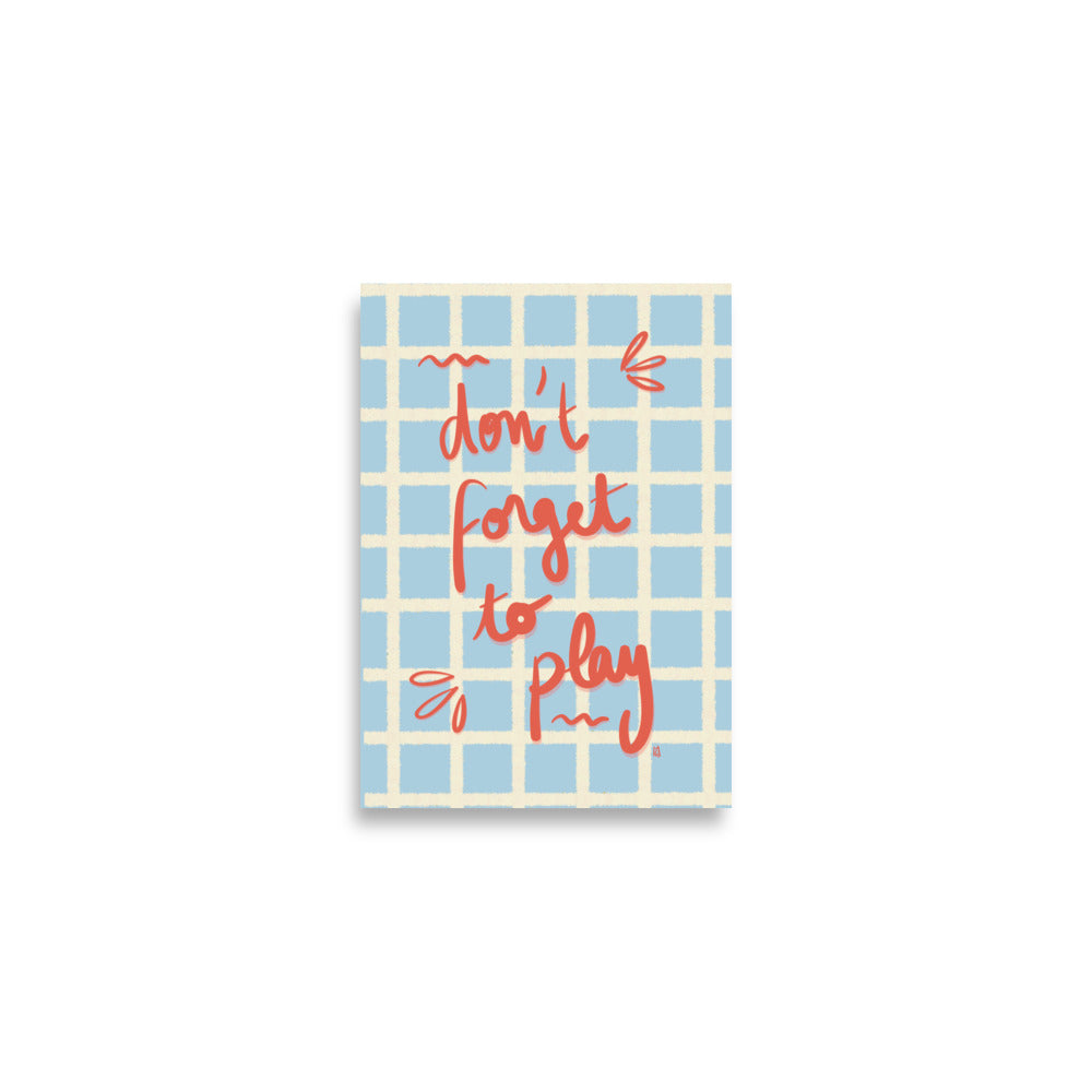 alt = Póster Don't forget to play - Kago Studio