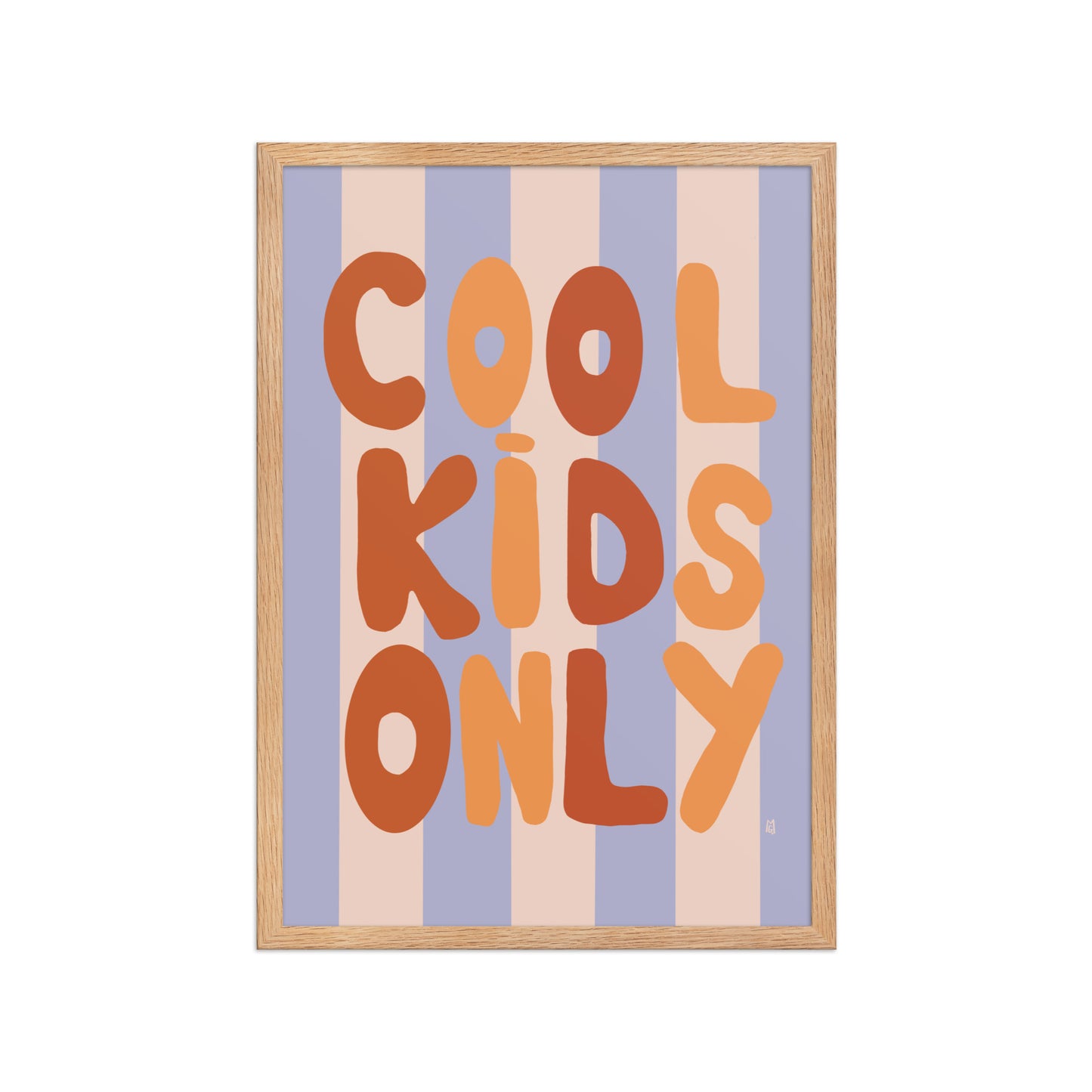 alt="Póster decorativo Cool Kids Only sobre papel mate grueso – decoración moderna para cuarto de niños"