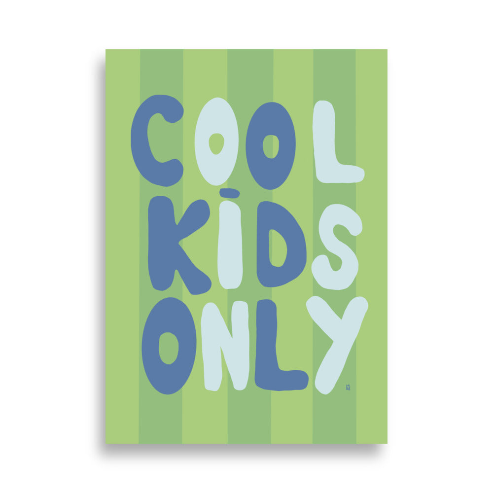 alt="Póster infantil Cool kids only en papel mate grueso – decoración divertida y original para habitación de niños"